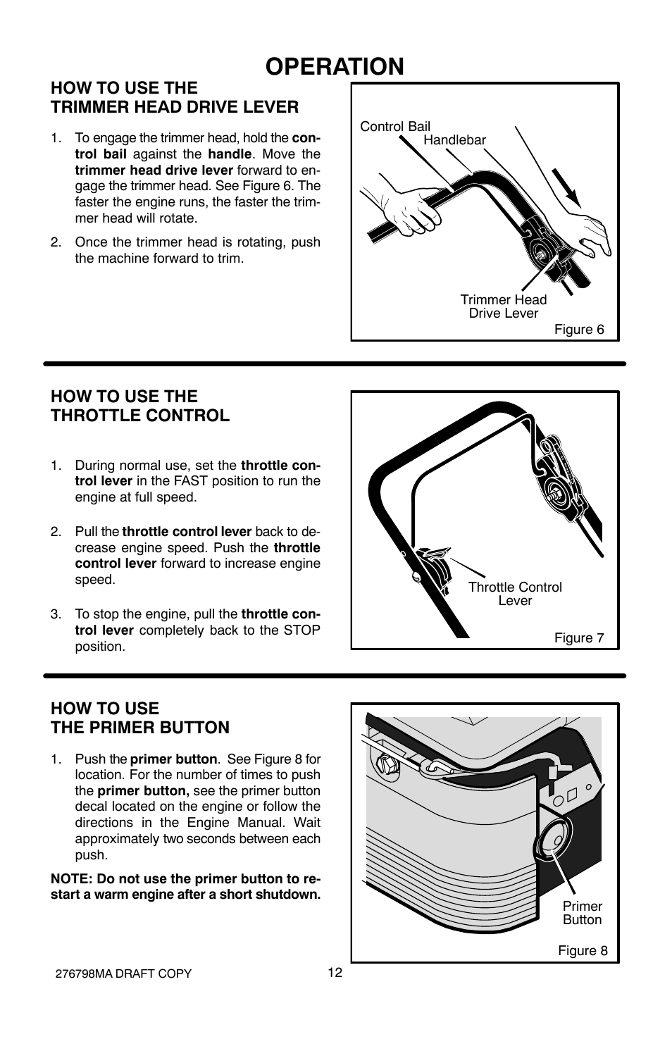 Operation, How to use the trimmer head drive lever, How to use the throttle control | How to use the primer button | Hayter Mowers 407D User Manual | Page 12 / 28
