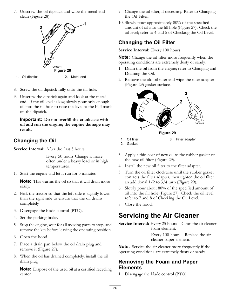 Servicing the air cleaner, Changing the oil, Changing the oil filter | Removing the foam and paper elements | Hayter Mowers RT380H User Manual | Page 26 / 52