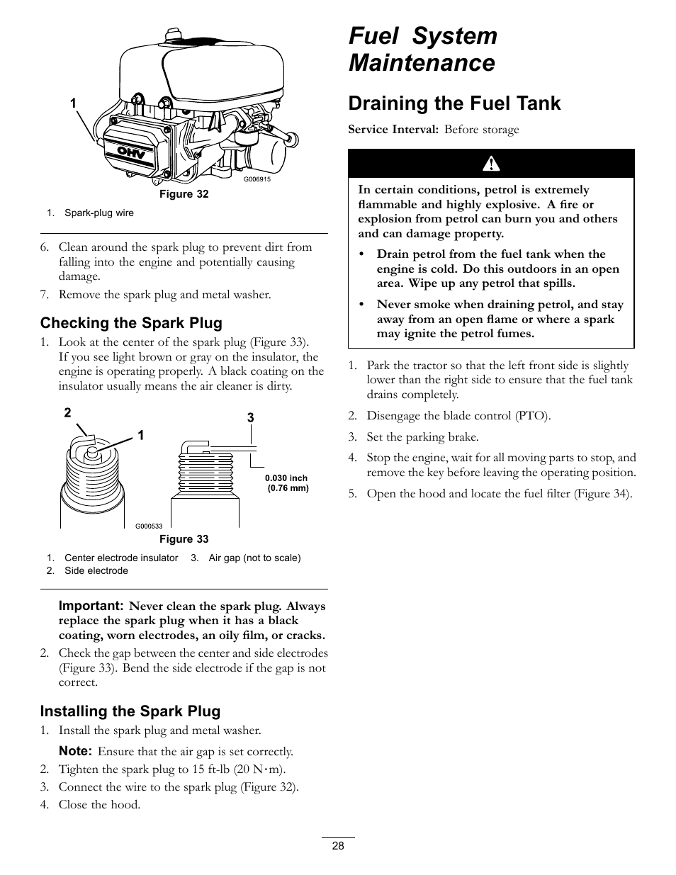 Fuel system maintenance, Draining the fuel tank, Figure 32) | Checking the spark plug, Installing the spark plug | Hayter Mowers RT380H User Manual | Page 28 / 52