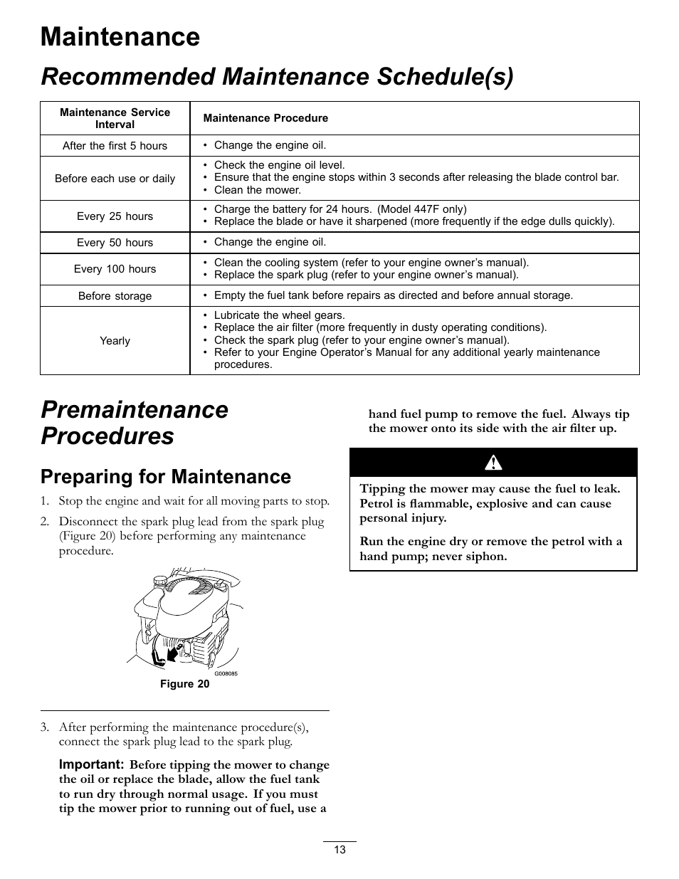 Maintenance, Preparing for maintenance, Recommended maintenance schedule(s) | Premaintenance procedures | Hayter Mowers R48 Recycling Mower 447F User Manual | Page 13 / 24