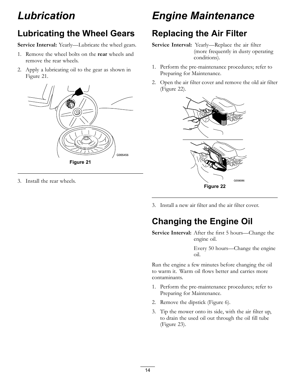 Lubrication, Lubricating the wheel gears, Engine maintenance | Replacing the air filter changing the engine oil, Replacing the air filter, Changing the engine oil | Hayter Mowers R48 Recycling Mower 447F User Manual | Page 14 / 24