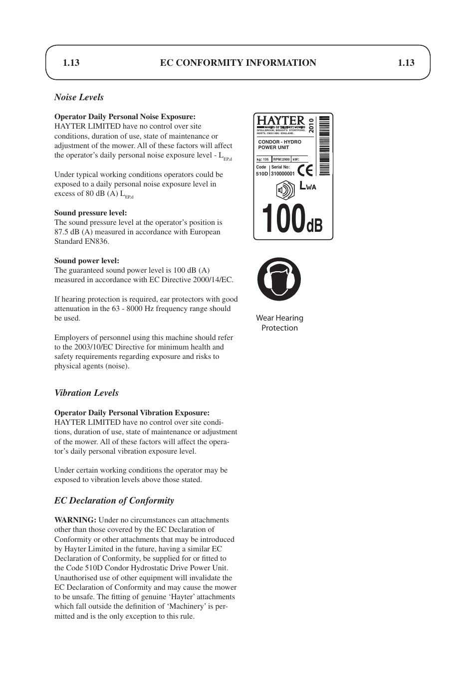 13 ec conformity information noise levels, Vibration levels, Ec declaration of conformity | Hayter Mowers Condor hydrostatic Drive 510D User Manual | Page 13 / 52