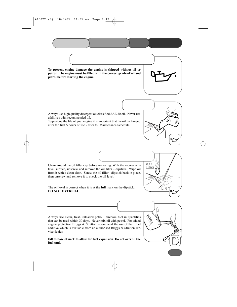 Mower the starting, Prevent engine damage, Oil type check oil level fuel type before | Hayter Mowers Ranger 41 Push User Manual | Page 12 / 35