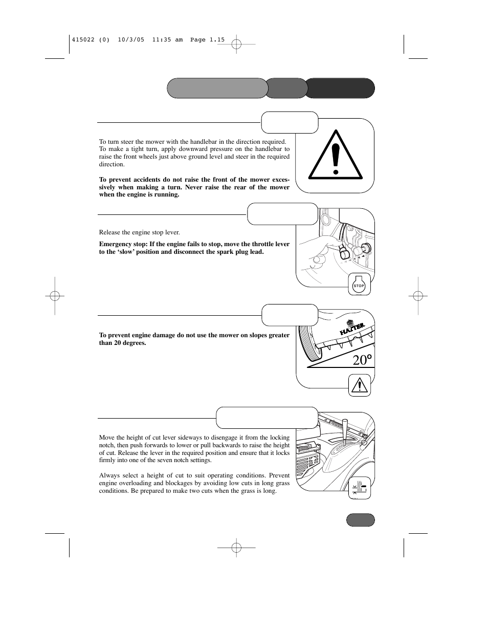 Mower the operating, Turning stopping, Height of cut | Slopes | Hayter Mowers Ranger 41 Push User Manual | Page 14 / 35