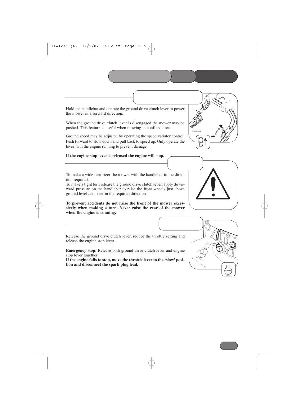 Mower the operating, Forward travel turning stopping | Hayter Mowers Harrier 48 PRO User Manual | Page 15 / 40