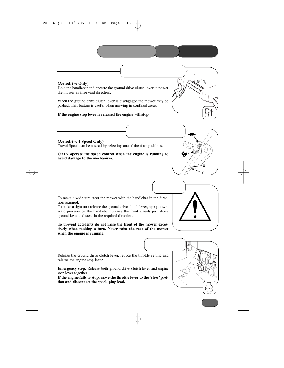 Mower the operating, Forward travel turning stopping, Speed change | Hayter Mowers Ranger 399C User Manual | Page 15 / 40