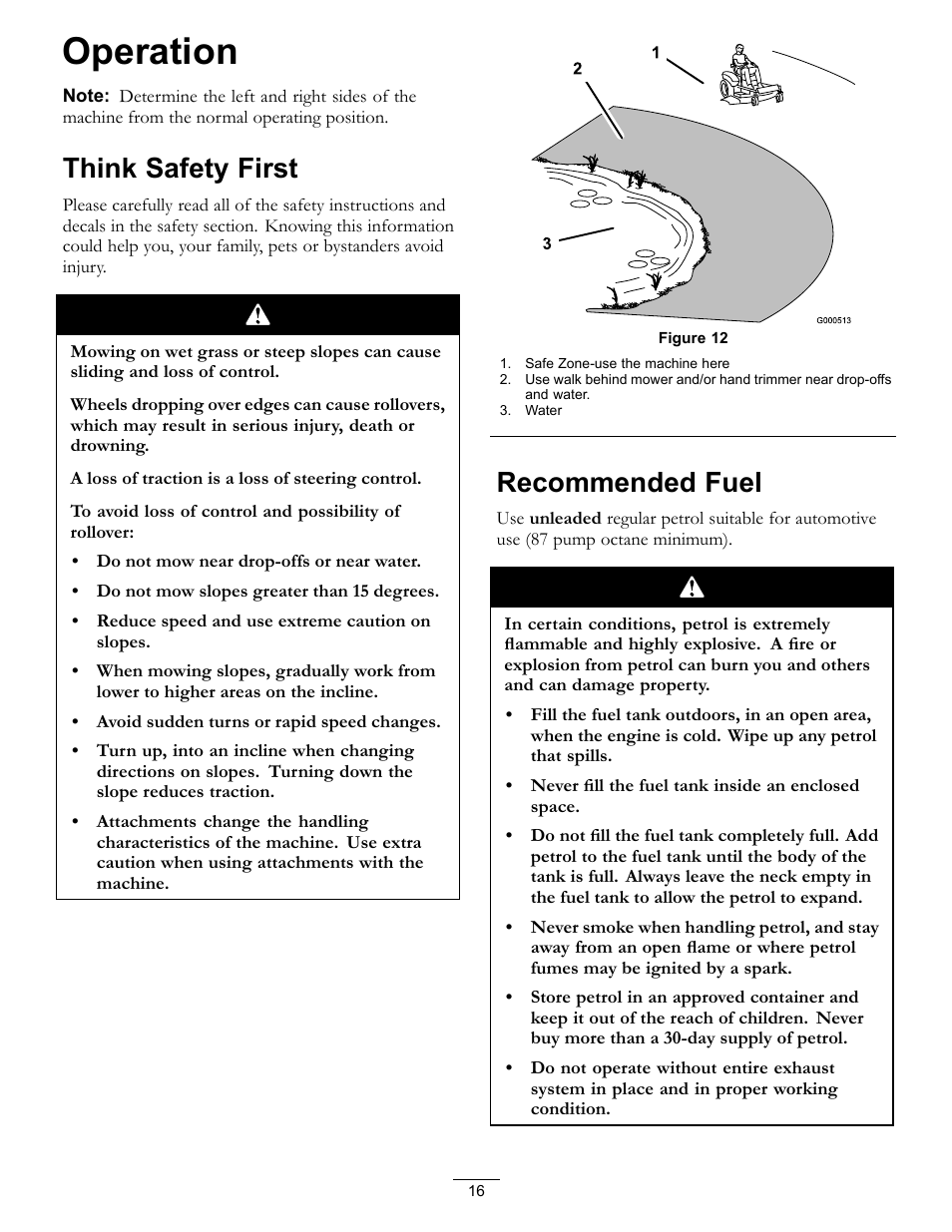 Operation, Think safety first recommended fuel, Think safety first | Recommended fuel | Hayter Mowers RZT420H User Manual | Page 16 / 52