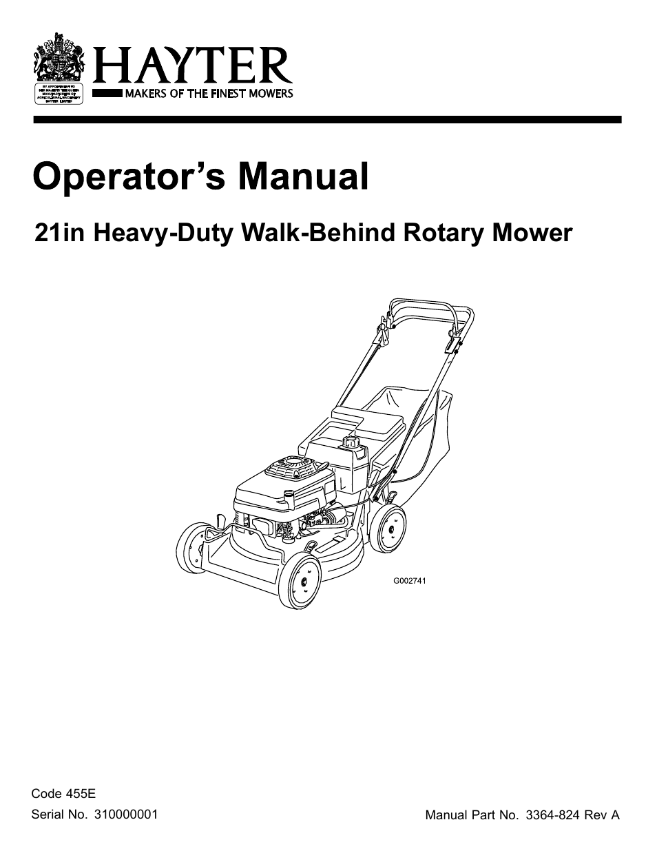 Hayter Mowers 21in Heavy-Duty Walk-Behind Rotary mower 455E User Manual | 32 pages