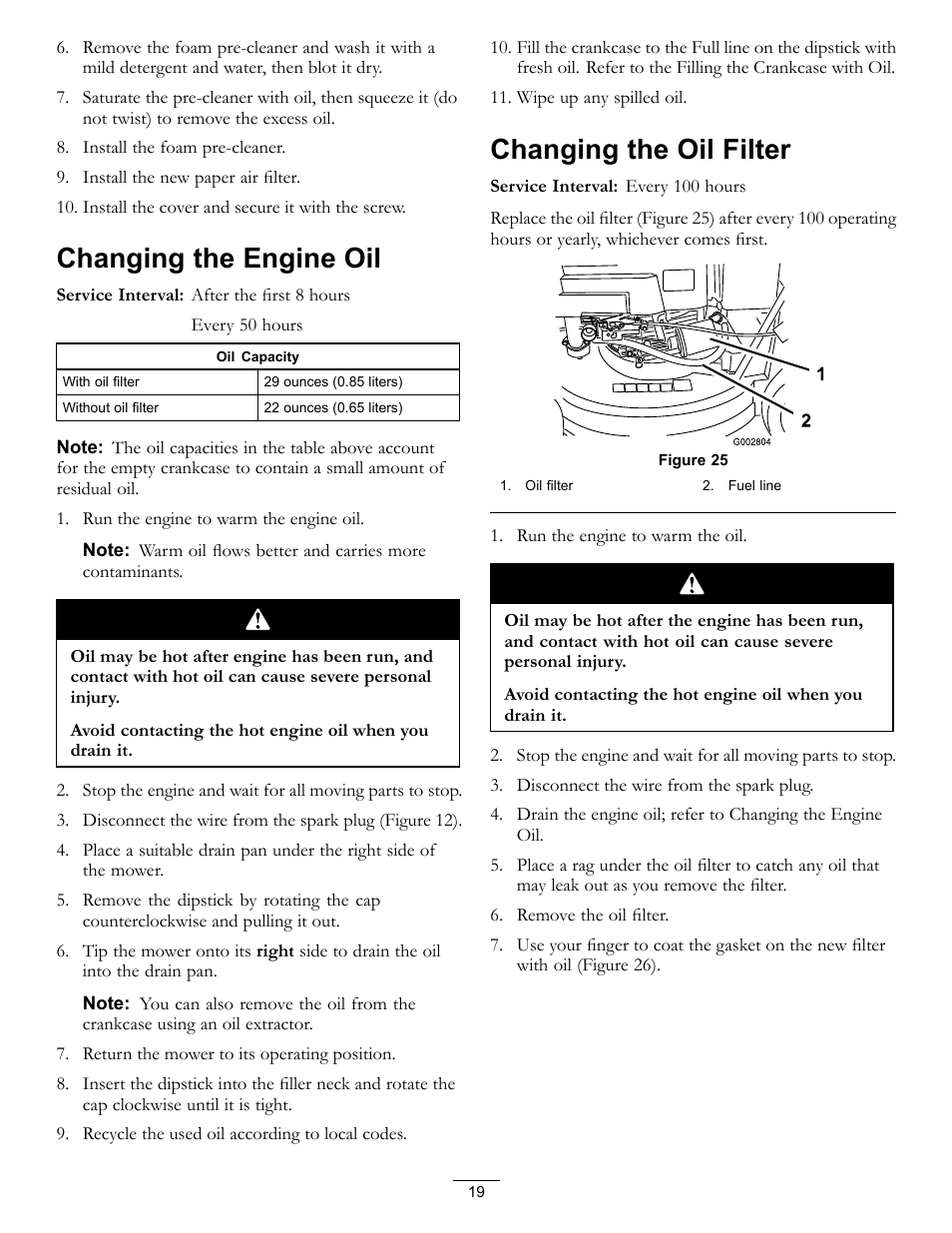 Changing the engine oil changing the oil filter, Changing the engine oil, Changing the oil filter | Hayter Mowers 21in Heavy-Duty Walk-Behind Rotary mower 455E User Manual | Page 19 / 32