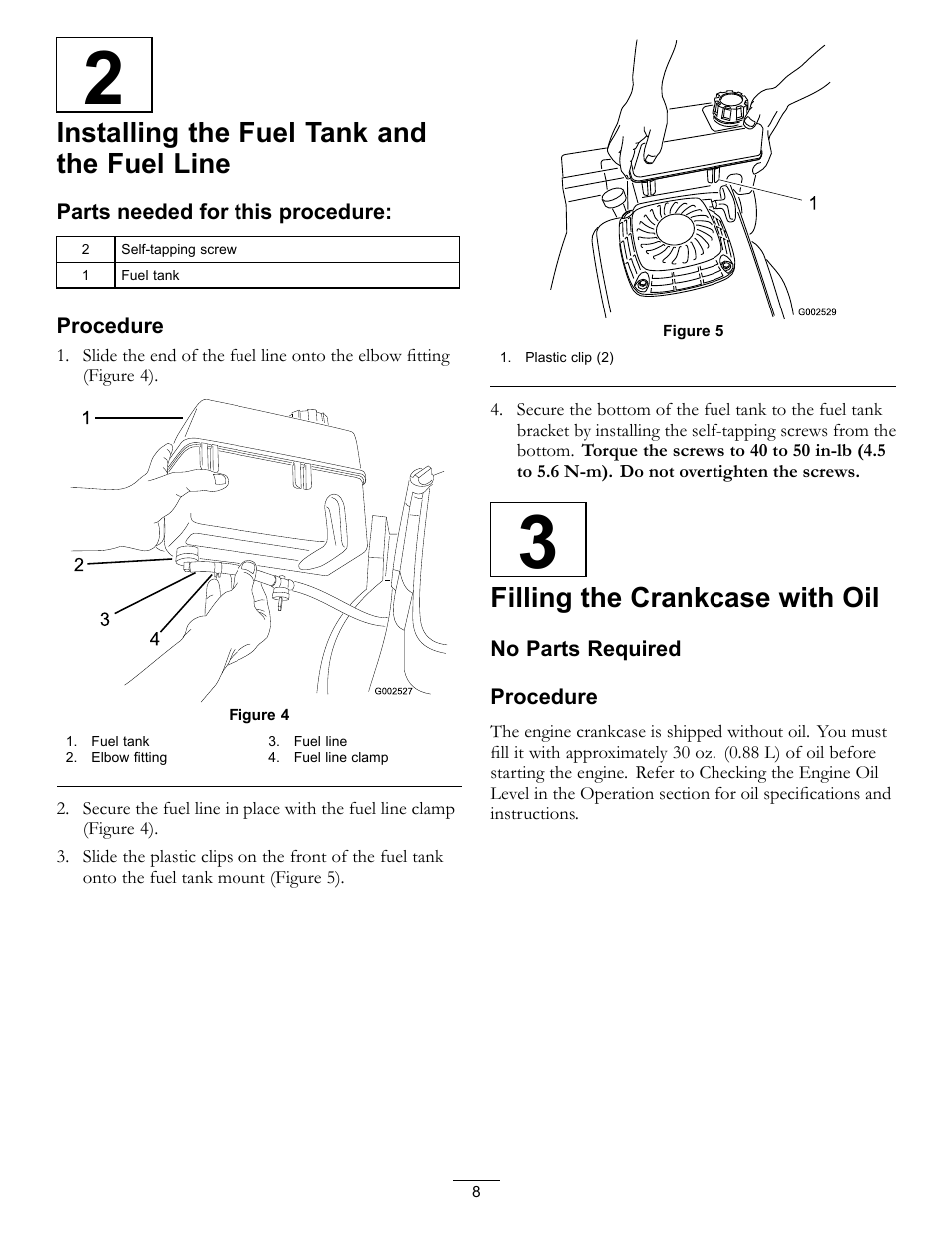 3 filling the crankcase with oil, Installing the fuel tank and the fuel line, Filling the crankcase with oil | Hayter Mowers 21in Heavy-Duty Walk-Behind Rotary mower 455E User Manual | Page 8 / 32