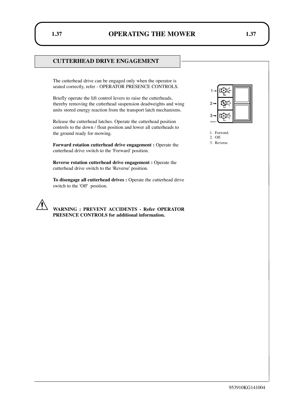 Operating the mower, Cutterhead drive engagement | Hayter Mowers T424 User Manual | Page 37 / 86