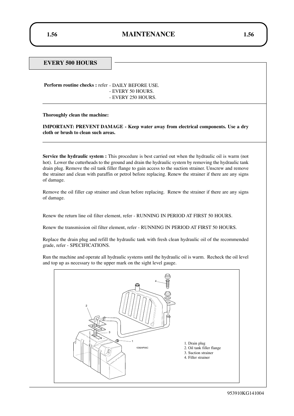 Maintenance, Every 500 hours | Hayter Mowers T424 User Manual | Page 56 / 86