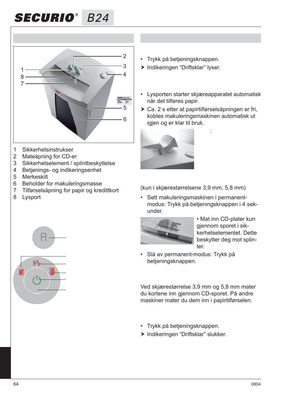 3 oversikt, 4 betjening, Betjenings- og indikeringsele- menter | HSM Securio B24 User Manual | Page 64 / 67