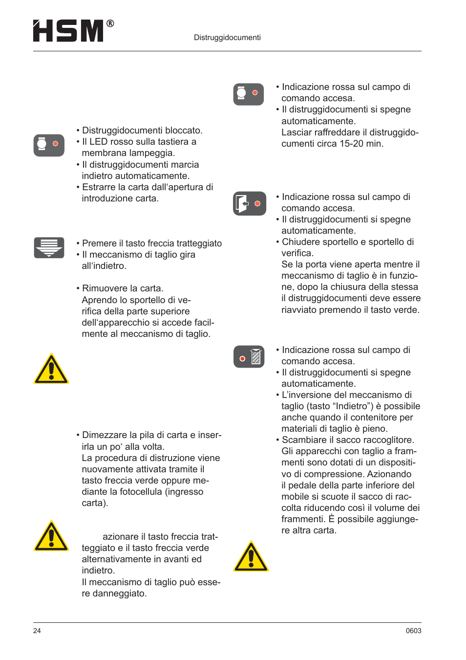 Eliminazione dei disturbi | HSM 411.2 User Manual | Page 24 / 63