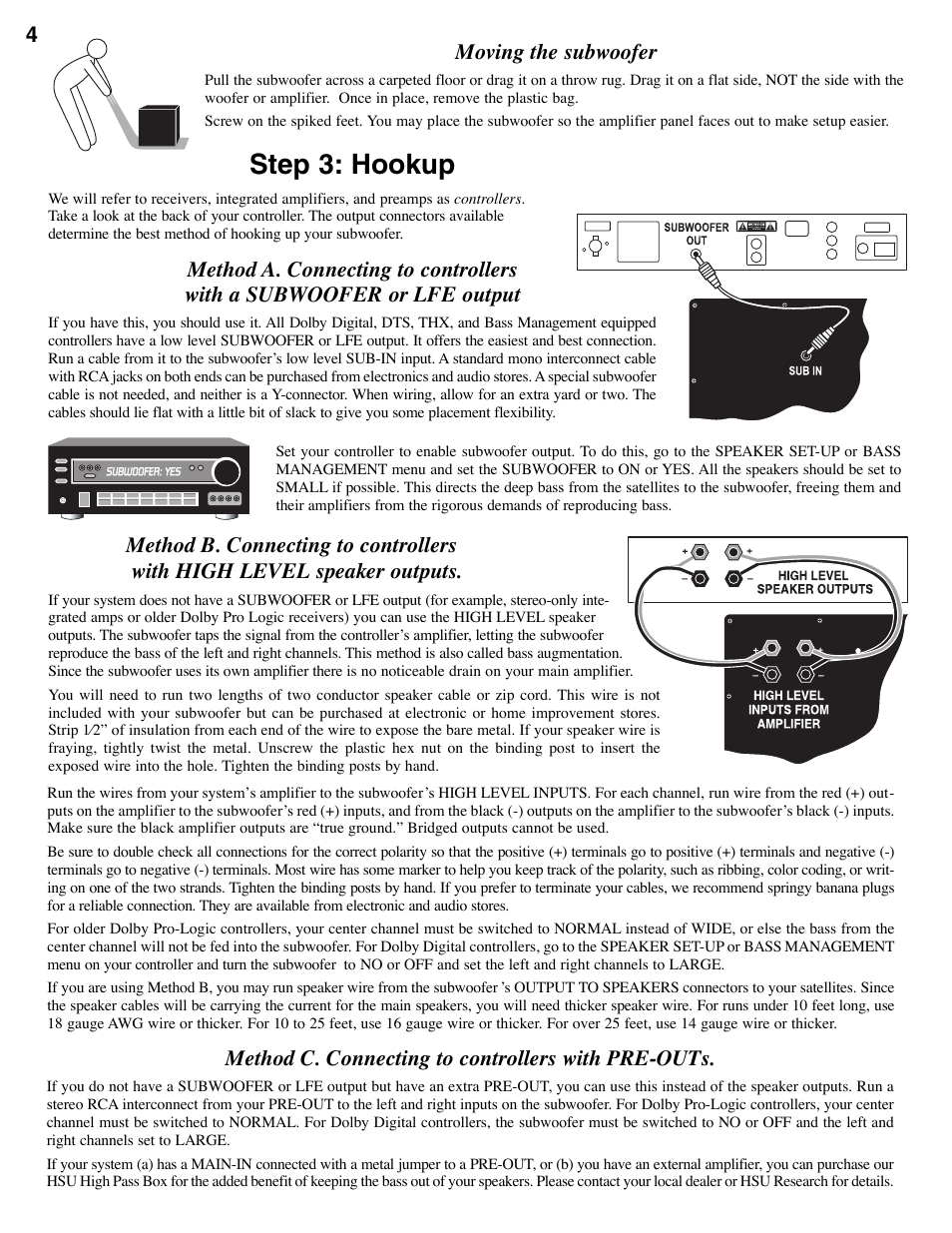 Step 3: hookup, Moving the subwoofer, 4method c. connecting to controllers with pre-outs | Hsu Research VTF-2 User Manual | Page 4 / 12