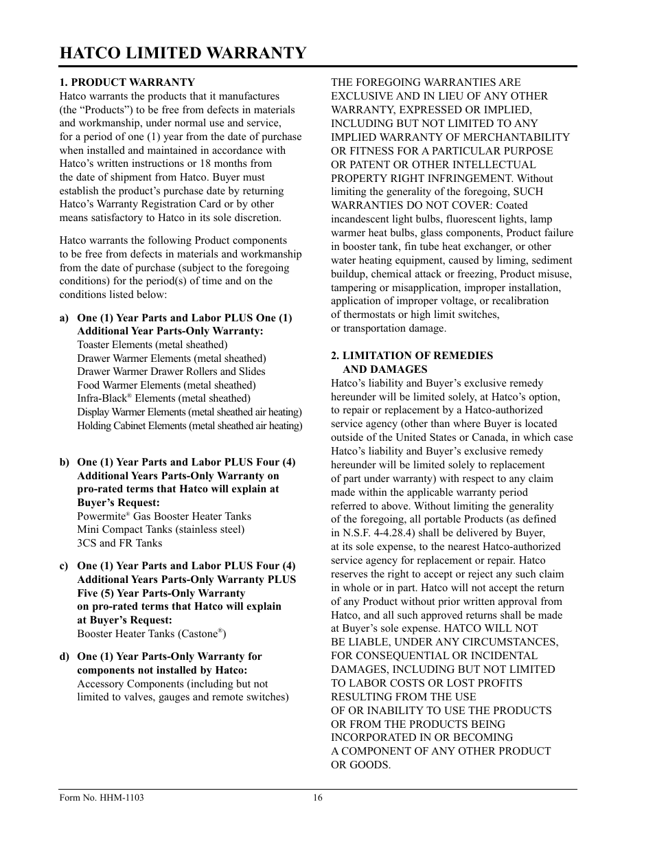Hatco limited warranty | Hatco Sanitizing Sink Heaters Food Rethermalizers/Bain-Marie Heaters Hatco 3CS2 User Manual | Page 18 / 20