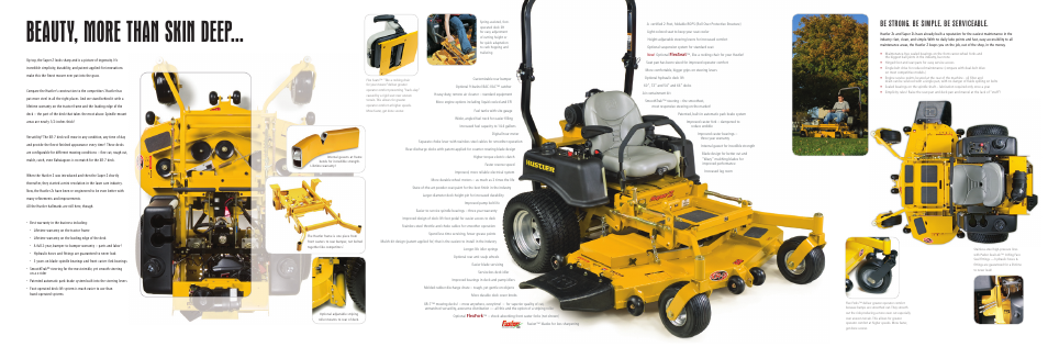 Beauty, more than skin deep, Be strong. be simple. be serviceable | Hustler Turf Super ZT User Manual | Page 2 / 2