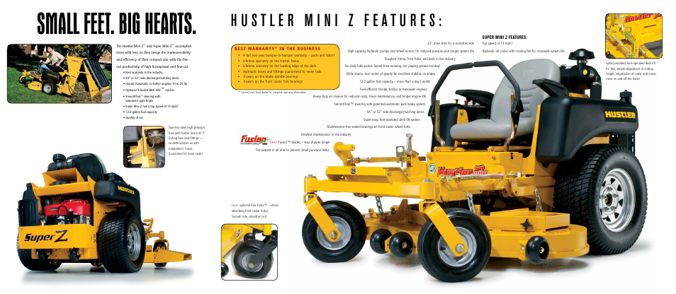 Small feet. big hearts | Hustler Turf Super Mini Z User Manual | Page 2 / 2