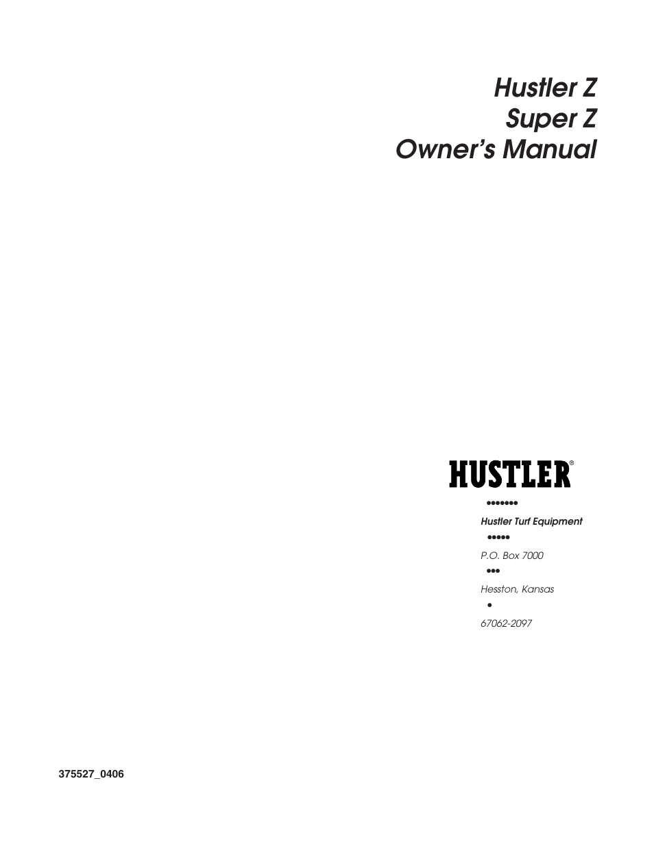 Hustler Turf Hustler Z User Manual | 53 pages