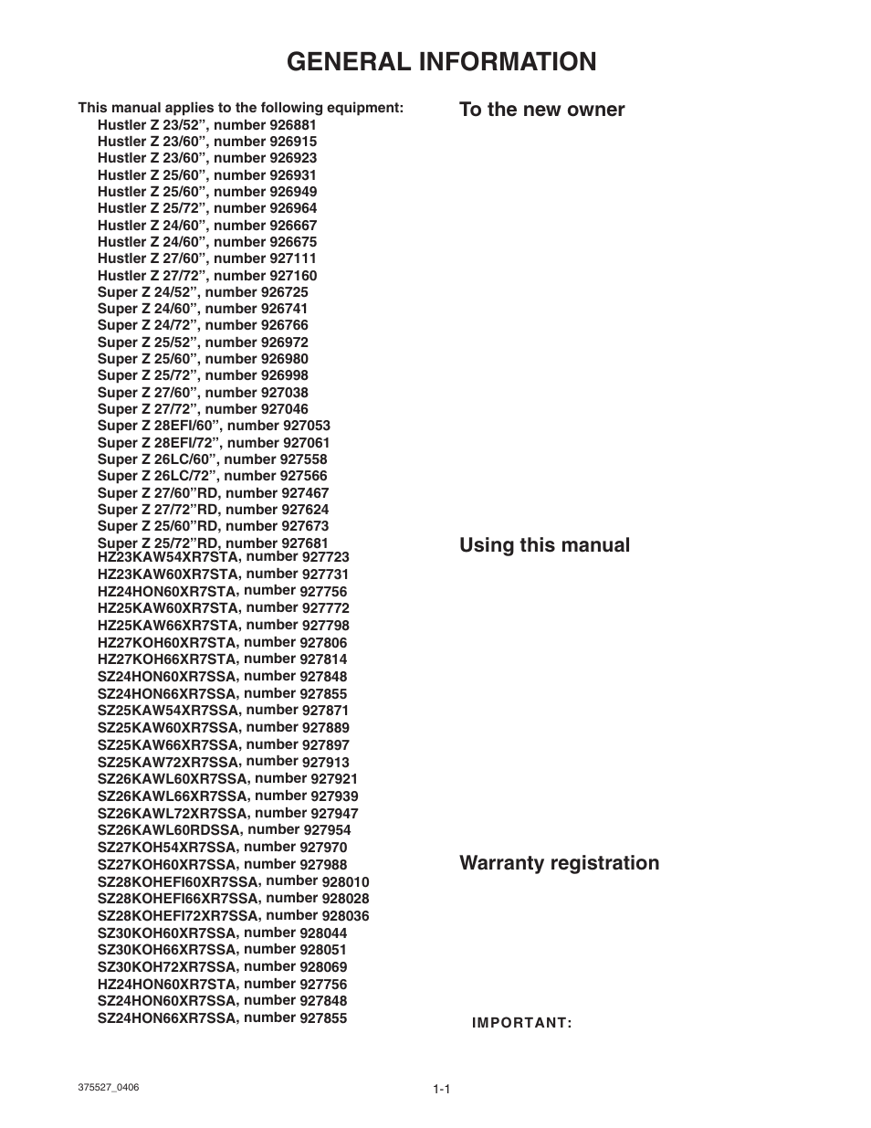 General information, Using this manual, Warranty registration | Hustler Turf Hustler Z User Manual | Page 5 / 53