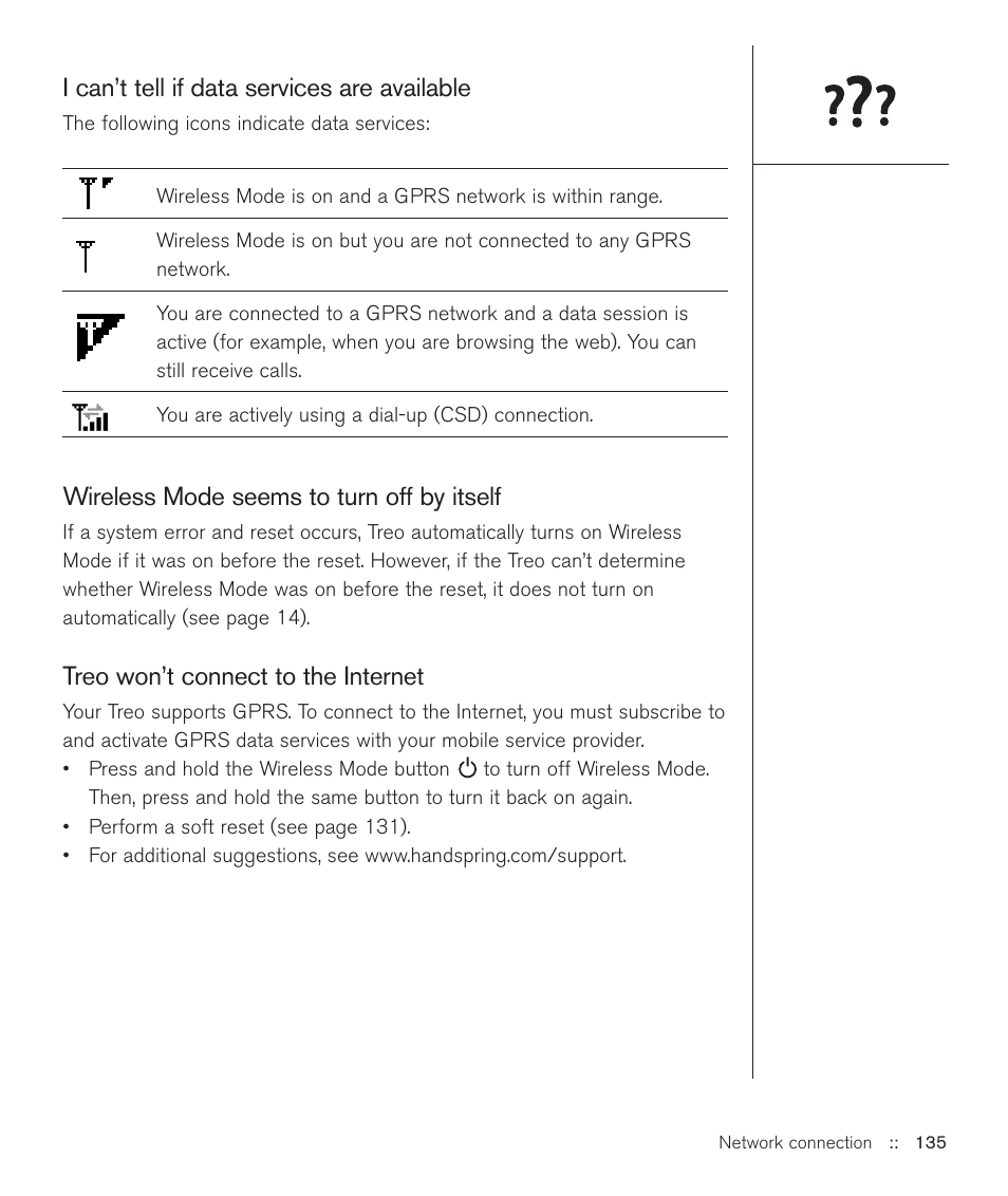 I can’t tell if data services are available, Wireless mode seems to turn off by itself, Treo won’t connect to the internet | Handspring Treo 600 User Manual | Page 135 / 158