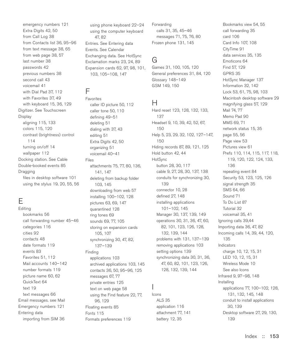 Index :: 153 | Handspring Treo 600 User Manual | Page 153 / 158