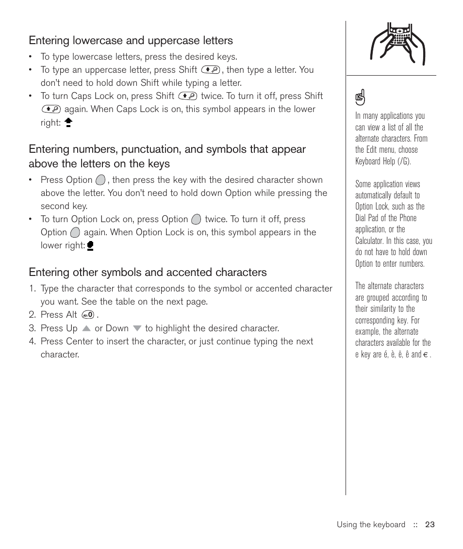 Entering lowercase and uppercase letters, Entering other symbols and accented characters | Handspring Treo 600 User Manual | Page 23 / 158