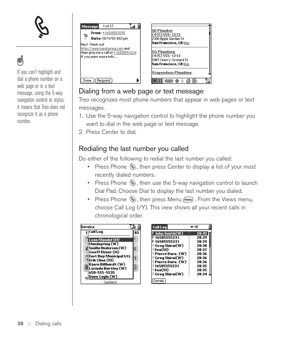 Dialing from a web page or text message, Redialing the last number you called | Handspring Treo 600 User Manual | Page 38 / 158