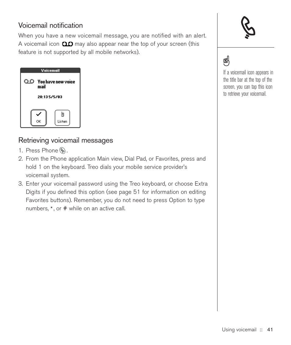 Voicemail notification, Retrieving voicemail messages | Handspring Treo 600 User Manual | Page 41 / 158