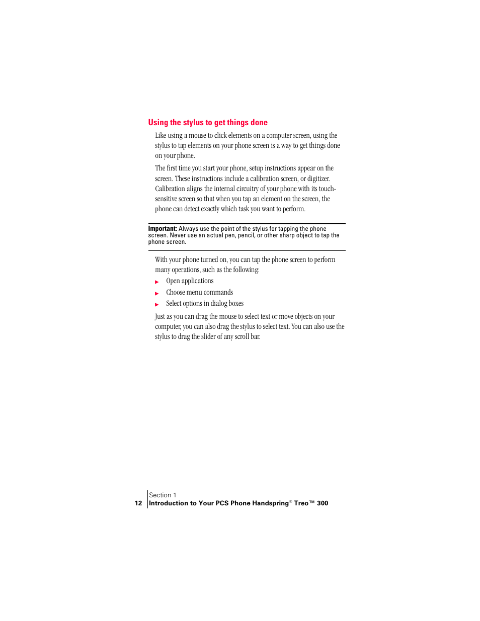 Using the stylus to get things done | Handspring Treo 300 User Manual | Page 20 / 286