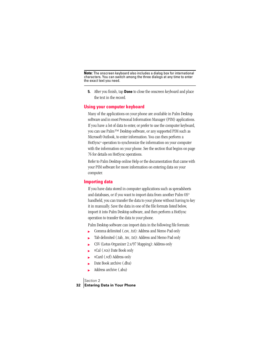 Using your computer keyboard, Importing data, Using your computer keyboard importing data | Handspring Treo 300 User Manual | Page 40 / 286