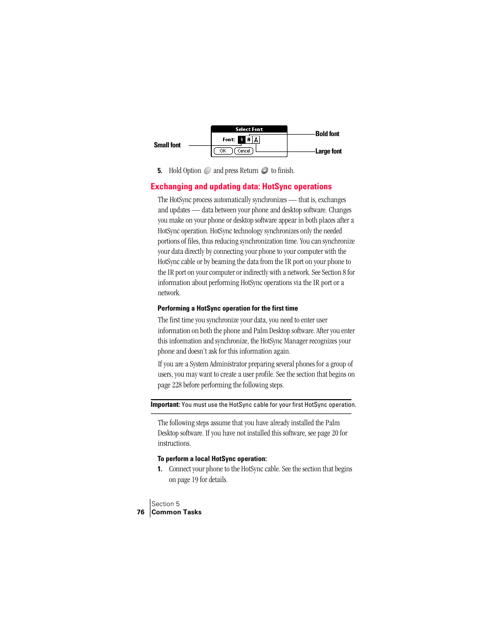 Exchanging and updating data: hotsync operations, Performing a hotsync operation for the first time | Handspring Treo 300 User Manual | Page 84 / 286