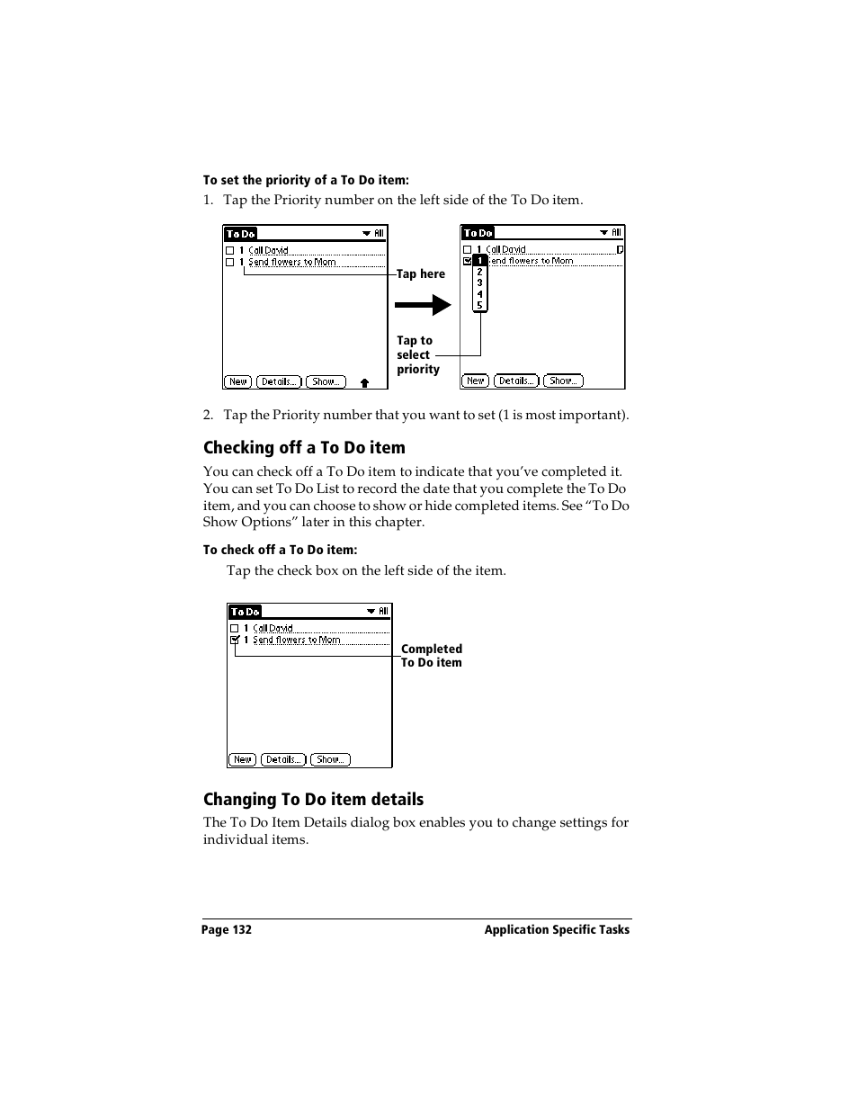 To set the priority of a to do item, Checking off a to do item, To check off a to do item | Changing to do item details | Handspring Visor User Manual | Page 132 / 287