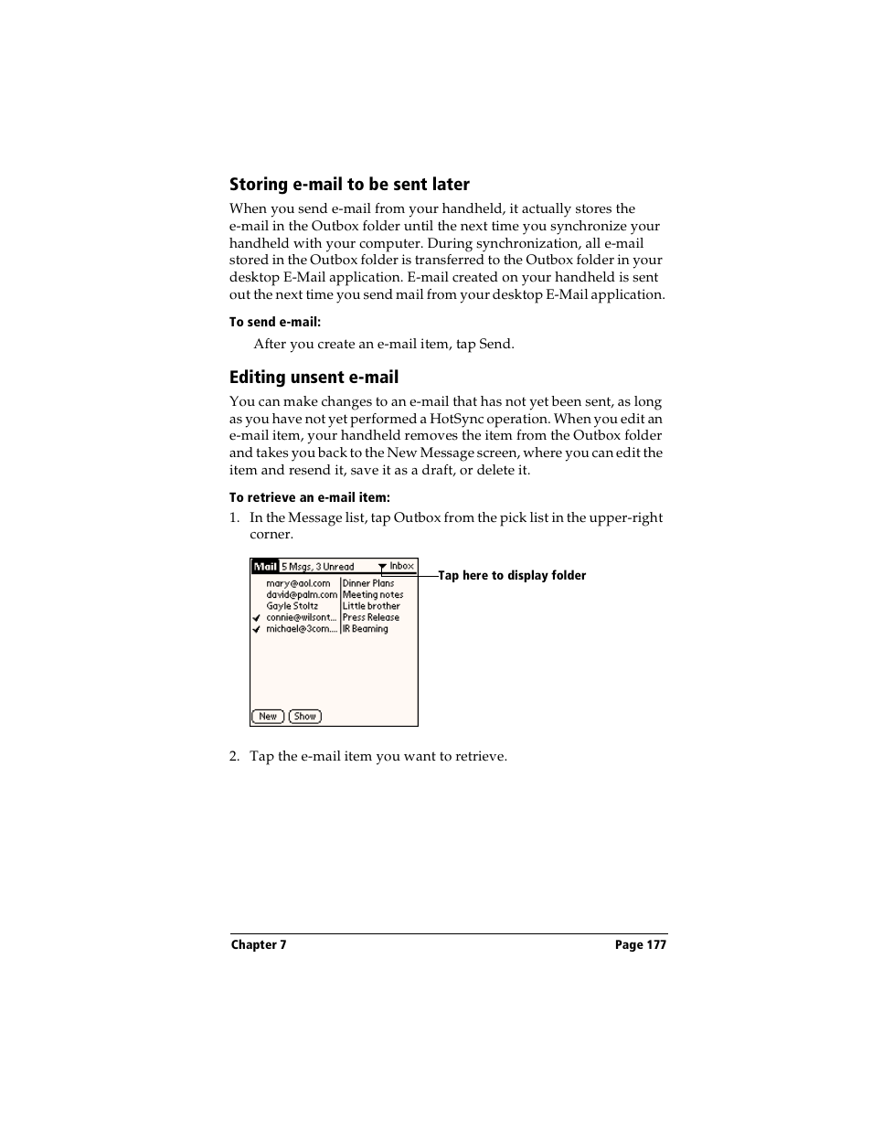 Storing e-mail to be sent later, To send e-mail, Editing unsent e-mail | To retrieve an e-mail item | Handspring Visor User Manual | Page 177 / 287