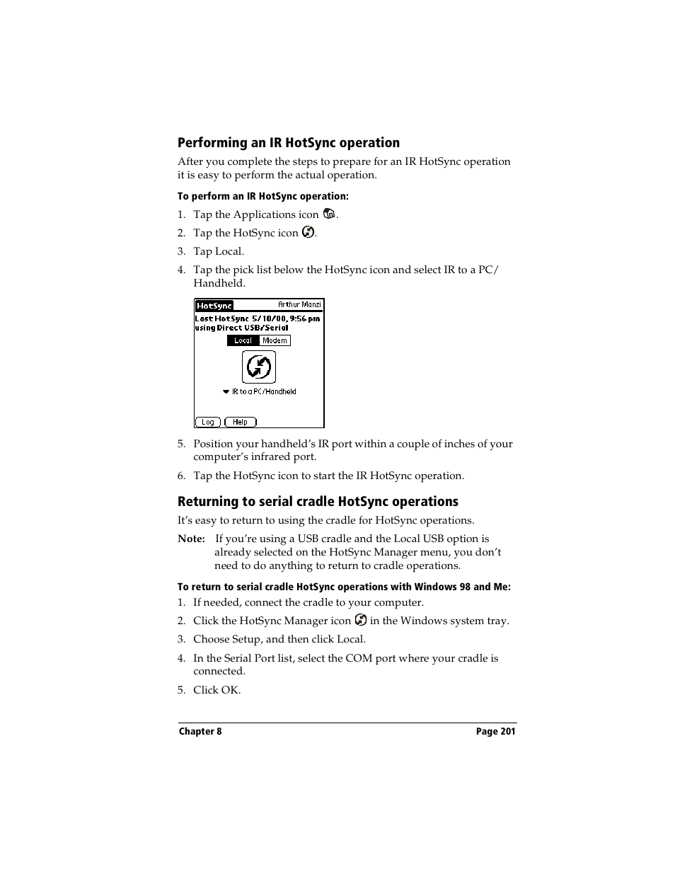 Performing an ir hotsync operation, To perform an ir hotsync operation, Returning to serial cradle hotsync operations | Handspring Visor User Manual | Page 201 / 287