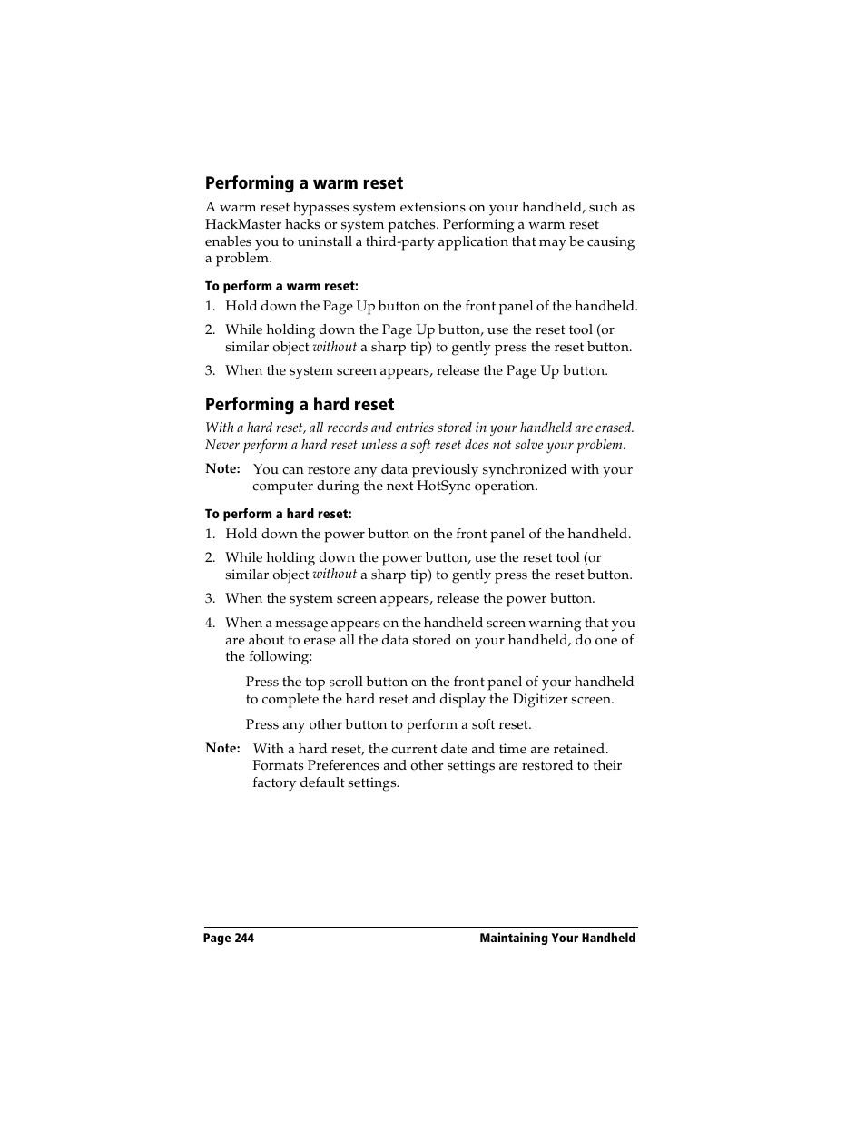 Performing a warm reset, To perform a warm reset, Performing a hard reset | To perform a hard reset, Performing a warm reset performing a hard reset | Handspring Visor User Manual | Page 244 / 287