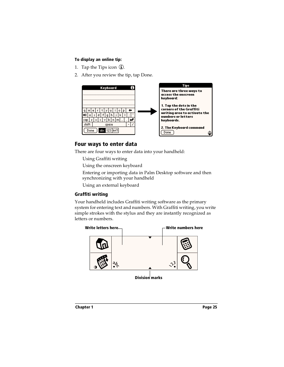 To display an online tip, Four ways to enter data, Graffiti writing | Handspring Visor User Manual | Page 25 / 287