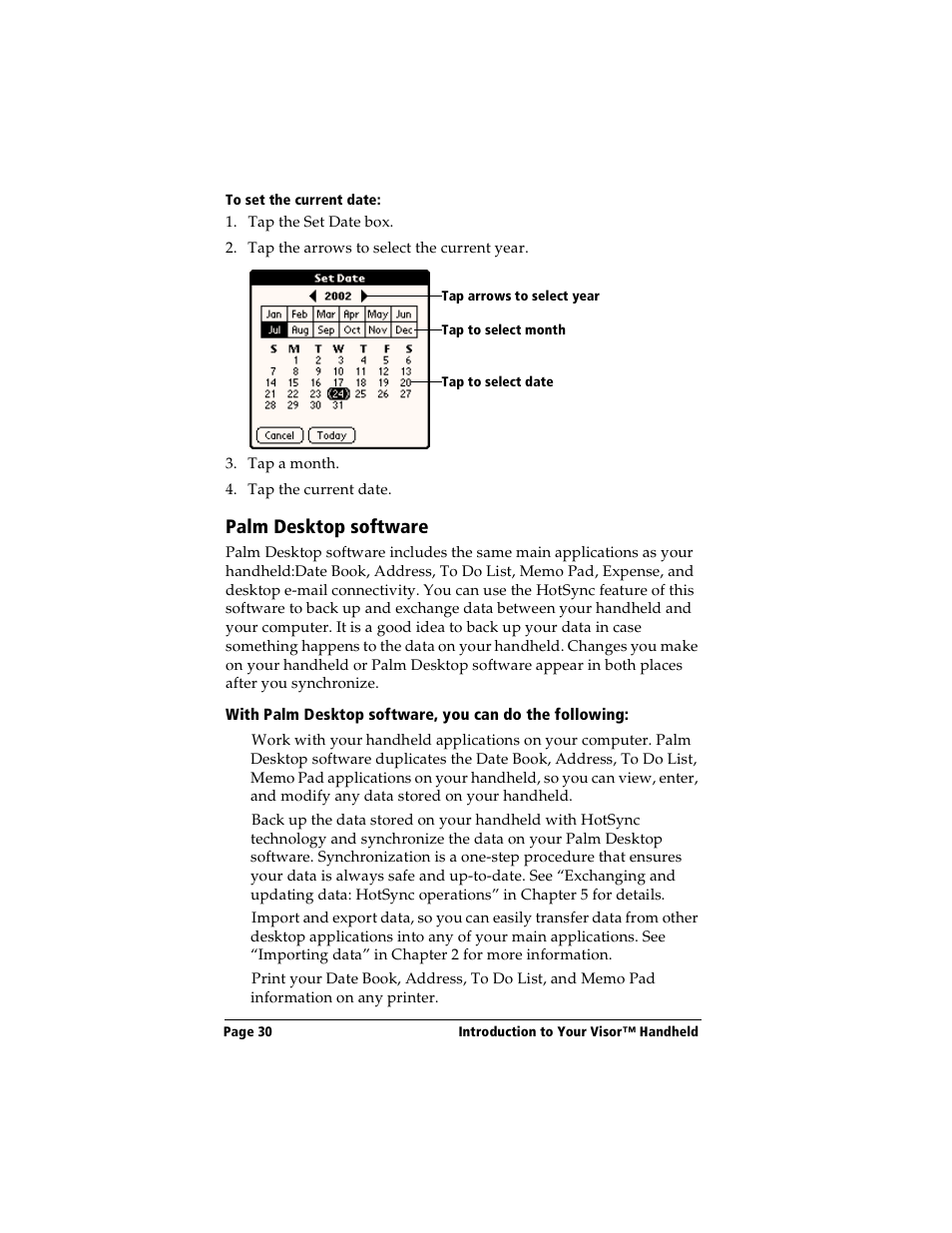 To set the current date, Palm desktop software | Handspring Visor User Manual | Page 30 / 287
