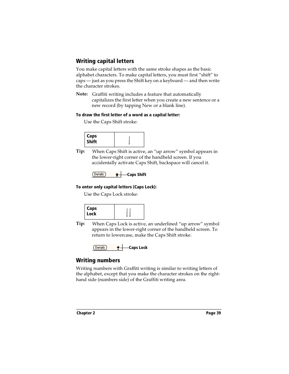 Writing capital letters, To enter only capital letters (caps lock), Writing numbers | Writing capital letters writing numbers | Handspring Visor User Manual | Page 39 / 287