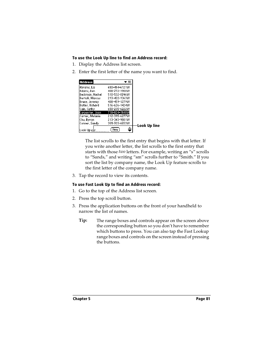 To use the look up line to find an address record, To use fast look up to find an address record | Handspring Visor User Manual | Page 81 / 287