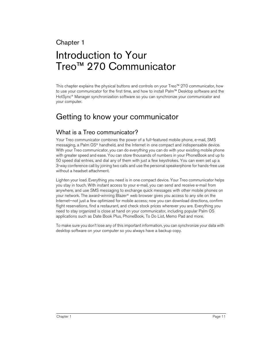 Introduction to your treo™ 270 communicator, Getting to know your communicator, What is a treo communicator | Roduction to your treo™ 270 communicator, Chapter 1 | Handspring Treo 270 User Manual | Page 11 / 235