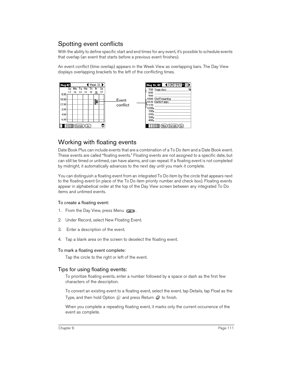 Spotting event conflicts, Working with floating events, To create a floating event | To mark a floating event complete, Tips for using floating events | Handspring Treo 270 User Manual | Page 111 / 235