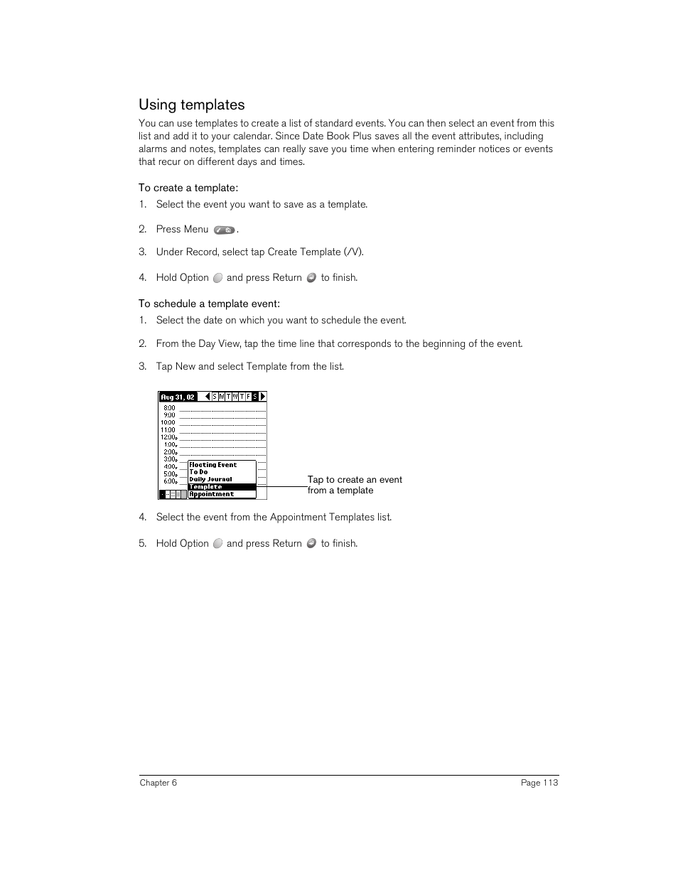 Using templates, To create a template, To schedule a template event | Handspring Treo 270 User Manual | Page 113 / 235