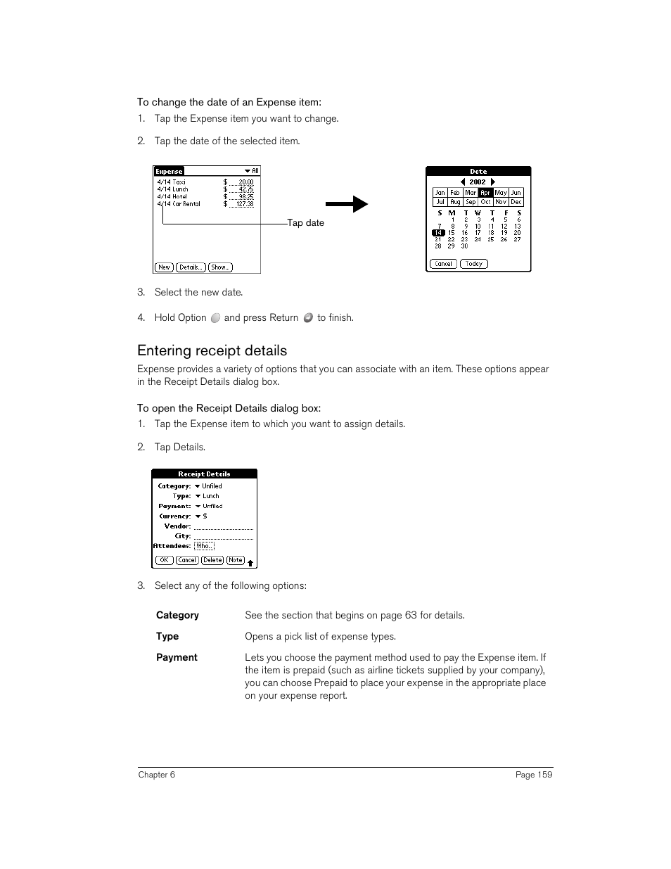 To change the date of an expense item, Entering receipt details, To open the receipt details dialog box | Handspring Treo 270 User Manual | Page 159 / 235