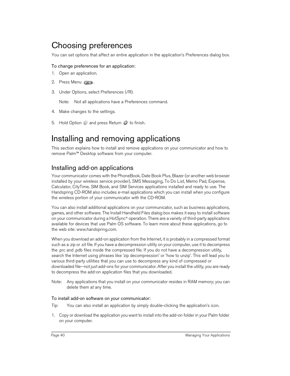 Choosing preferences, To change preferences for an application, Installing and removing applications | Installing add-on applications, To install add-on software on your communicator | Handspring Treo 270 User Manual | Page 40 / 235