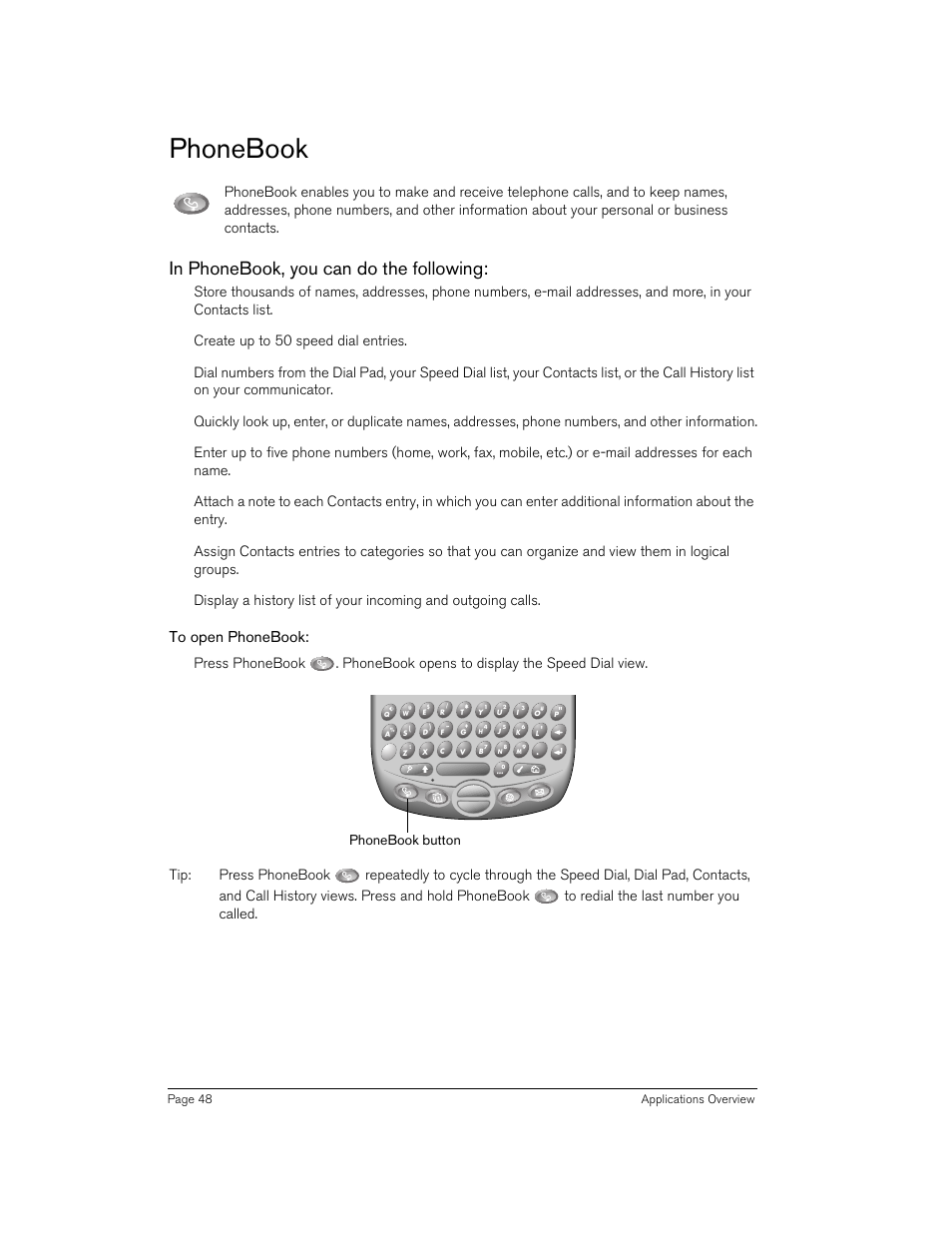 Phonebook, In phonebook, you can do the following, To open phonebook | Create up to 50 speed dial entries, Phonebook button | Handspring Treo 270 User Manual | Page 48 / 235