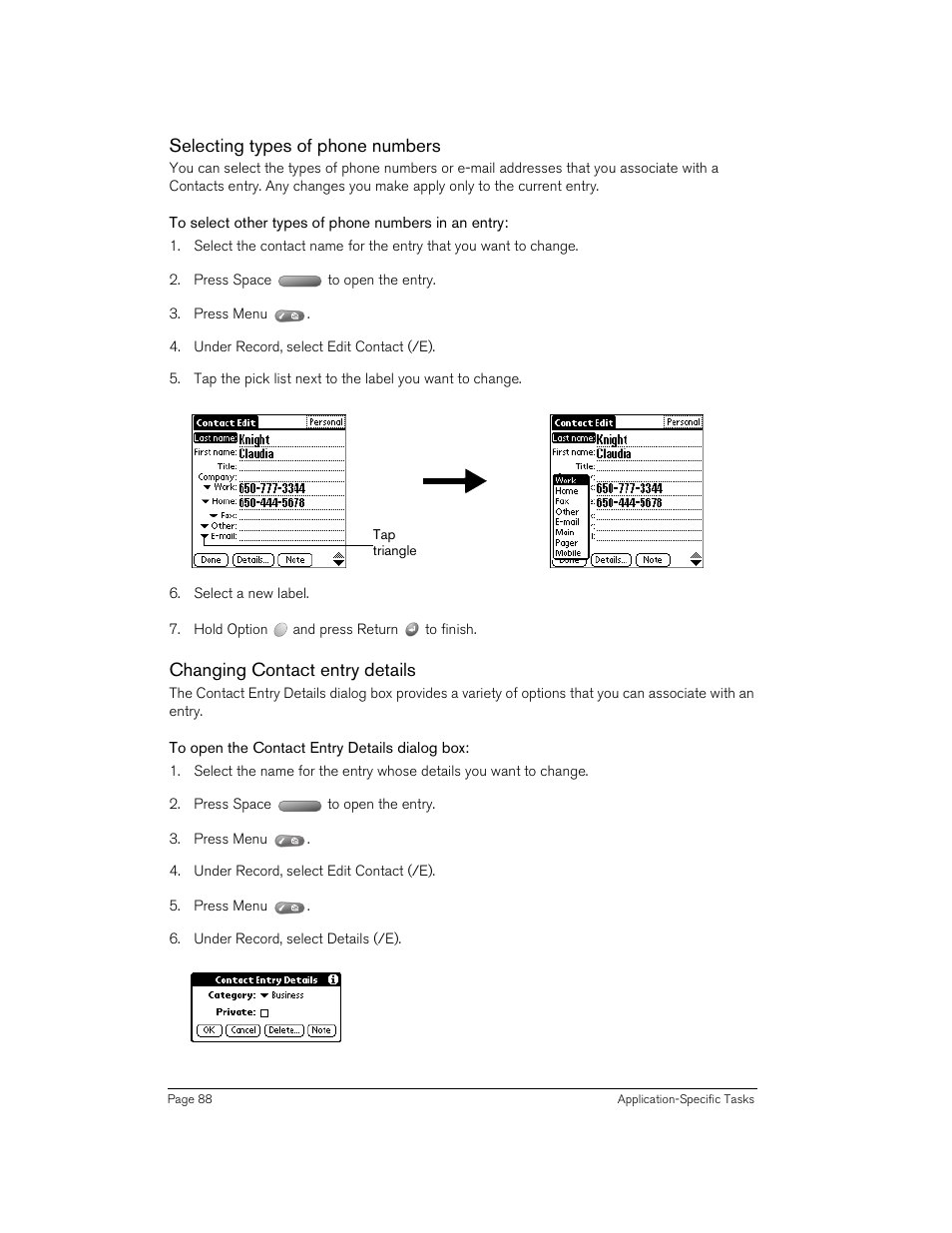 Selecting types of phone numbers, To select other types of phone numbers in an entry, Changing contact entry details | To open the contact entry details dialog box | Handspring Treo 270 User Manual | Page 88 / 235