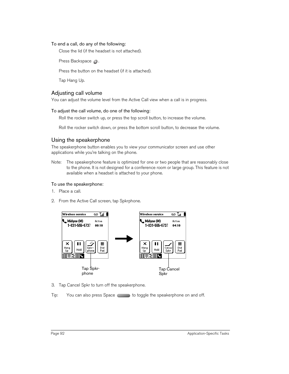 To end a call, do any of the following, Adjusting call volume, To adjust the call volume, do one of the following | Using the speakerphone, To use the speakerphone | Handspring Treo 270 User Manual | Page 92 / 235