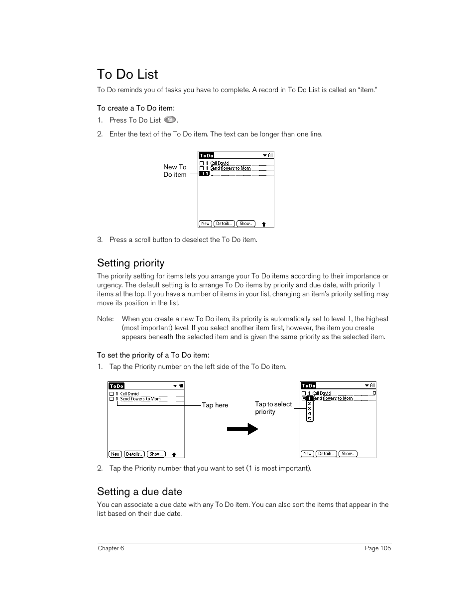 To do list, To create a to do item, Setting priority | To set the priority of a to do item, Setting a due date | Handspring 90 User Manual | Page 105 / 232