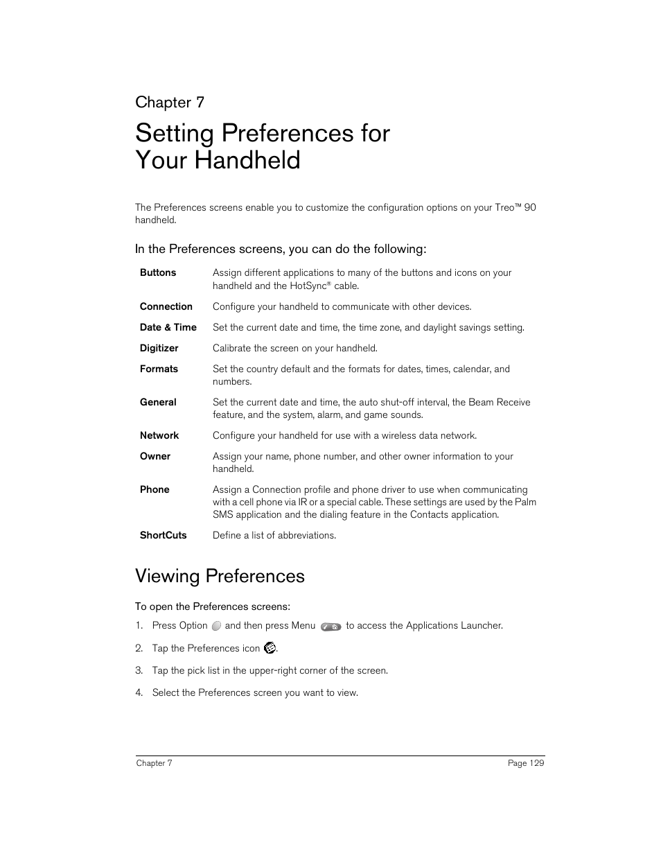 Setting preferences for your handheld, Viewing preferences, To open the preferences screens | Chapter 7 | Handspring 90 User Manual | Page 129 / 232